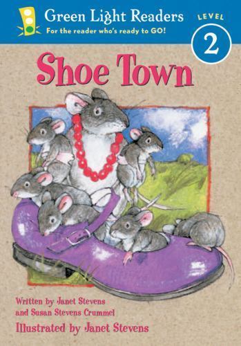 Shoe Town by Stevens, Janet; Crummel, Susan Stevens