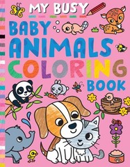 My Busy Baby Animals Coloring Book, Paperback by Tiger Tales (COR); Hughes, C…