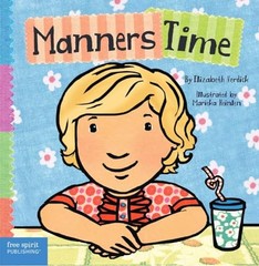 Manners Time – board book Verdick, Elizabeth|Heinlen, Marieka