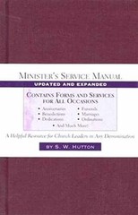 Minister’s Service Manual – Hardcover, by Hutton Samuel Ward – Very Good u