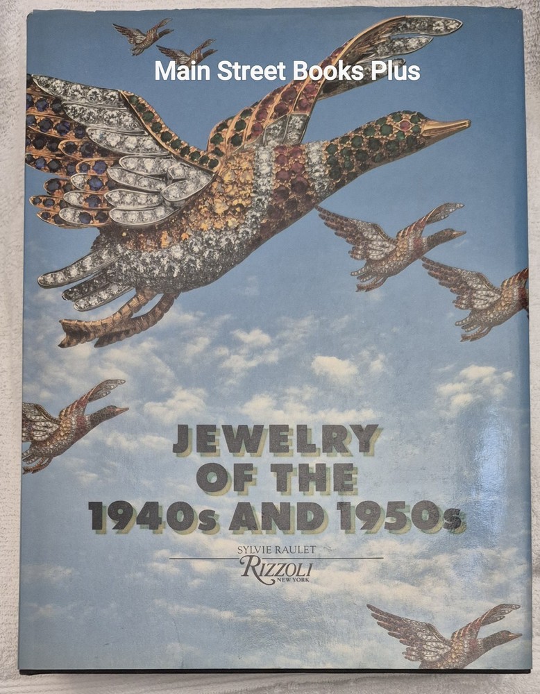 Jewelry of the 1940’s and 1950’s · Sylvie Raulet (1988)