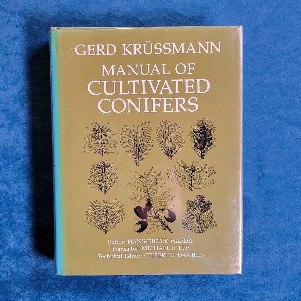 MANUAL OF CULTIVATED CONIFERS ; ISBN 0-88192-007-X ; HARDCOVER ; 361 PAGES