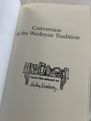 Conversion in the Wesleyan Tradition by John H Tyson: L2