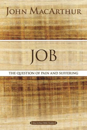 Job (MacArthur Bible Studies) – John F. MacArthur