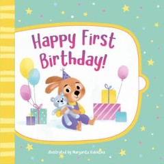 Happy First Birthday! by Clever Publishing
