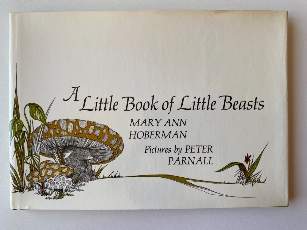 LITTLE BOOK LITTLE BEASTS~Mary Ann Hoberman~PETER PARNALL~1973 1st HCDJ~Verses~
