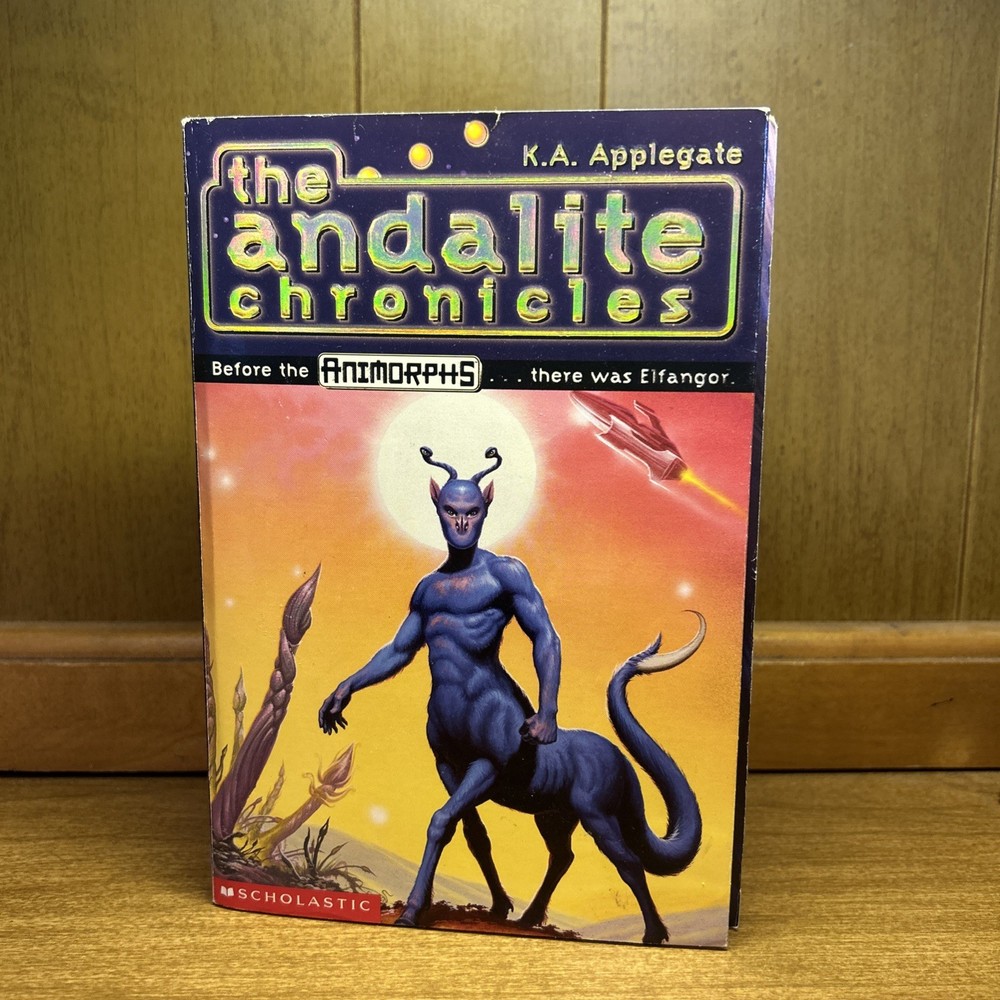 Animorphs: The Andalite Chronicles by K.A. Applegate – First Edition PB