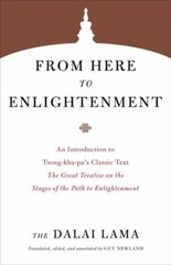 From Here to Enlightenment: An Introduction to Tsong-kha-pa’s … (paperback)
