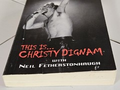 This is Christy Dignam by Dignam and Fetherstonhaugh 2004 PB