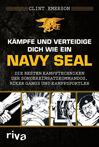 Clint Emerson Kämpfe und verteidige dich wie ein Navy SE (Paperback) (UK IMPORT)