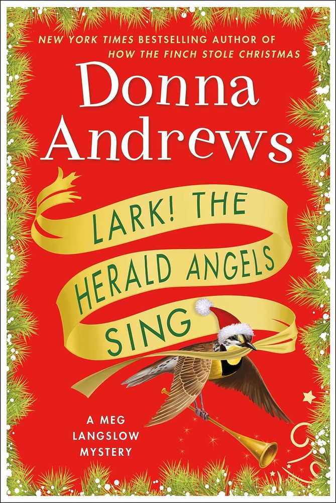 Lark! The Herald Angels Sing: A Meg Langslow Mystery (Meg Langslow Mysteries…