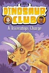 Dinosaur Club: A Triceratops Charge – paperback, 0744049989, Rex Stone
