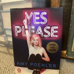 Amy Poehler SIGNED Yes Please