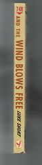 LUKE SHORT ( PB) AND THE WND BLOWS FREE ( WESTERN) BANTAM 1950 ( AWAY FROM SPINE