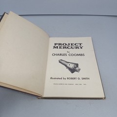 Project Mercury: 1960 William Morrow & Company Hardcover by Charles Coombs