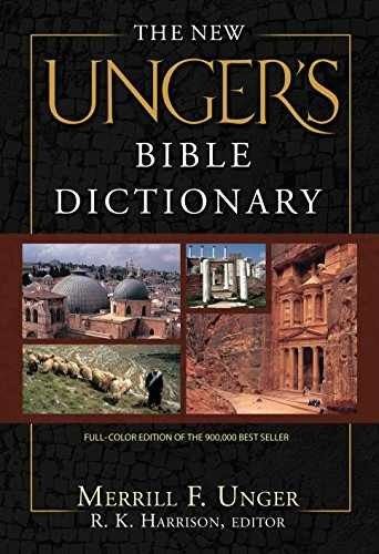 The New Unger’s Bible Dictionary – Hardcover, by Unger Merrill F; – Acceptable