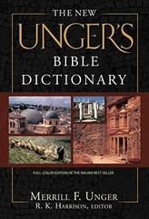 The New Unger’s Bible Dictionary – Hardcover, by Unger Merrill F; – Acceptable