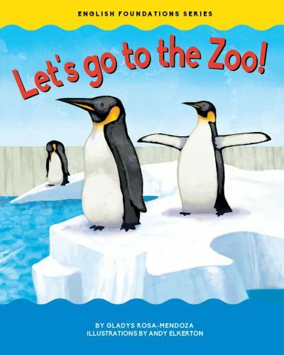 Let’s Go to the Zoo!, Hardcover by Rosa-Mendoza, Gladys; Elkerton, Andy (ILT)…