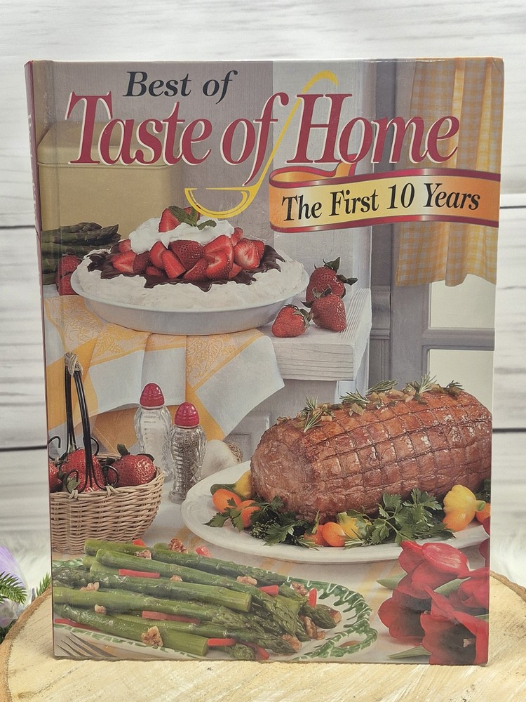 Best of Taste of Home First 10 Years Hardcover Cookbook, Color Photos, 352 pages