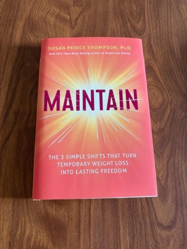 Maintain by Susan Peirce Thompson, Ph.D. Hardback