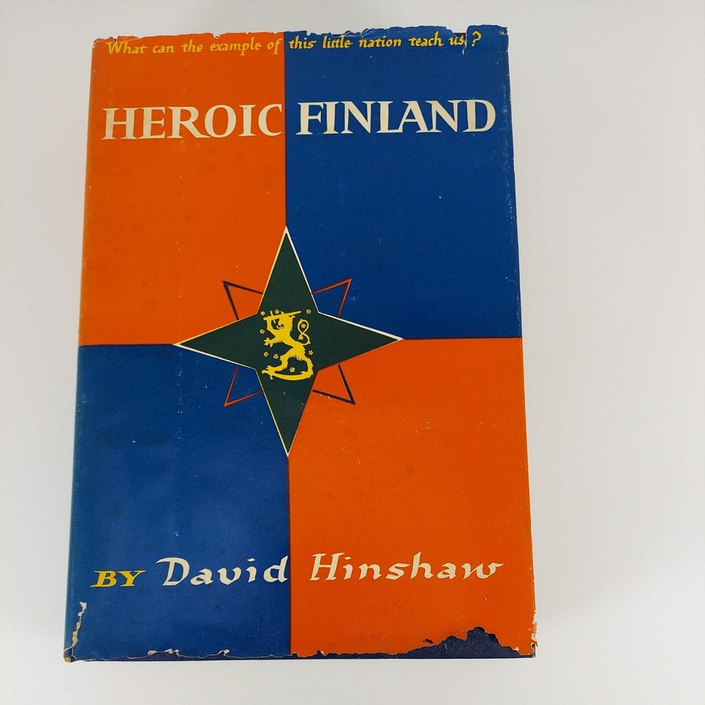 Heroic Finland by David Hinshaw Illustrated HCDJ 1952 G.P. Putnam’s Sons