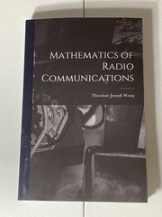 Mathematics of Radio Communications by Wang, Theodore Joseph