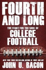 Fourth and Long: The Fight for the – Hardcover, by Bacon John U. – Acceptable j