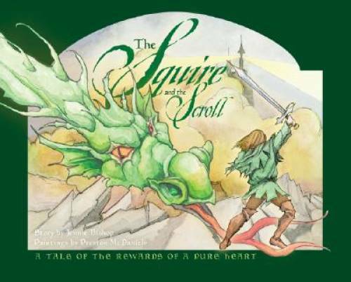 The Squire and the Scroll – Hardcover By Jennie Bishop – GOOD