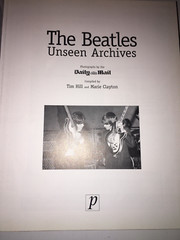 The Beatles Unseen Archives hardcover great condition 383 pages