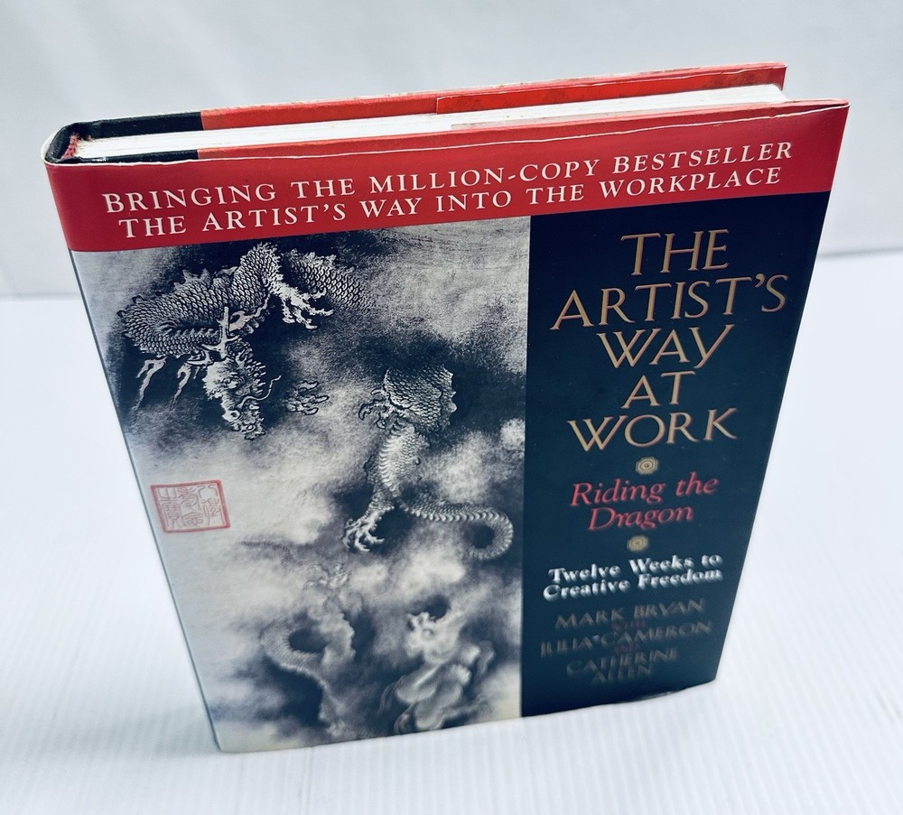Artists Way at Work Mark Bryan SIGNED Creativity Coaching HC Riding the Dragon