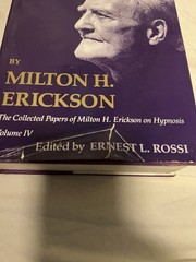 Vtg The Collected Papers of Milton H Erickson Hypnosis Vol 1 2 3 4 HCDJ 1980