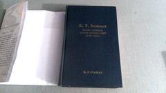 E.V. Sumner: Major General United States Army 1797-1863 HC 1969 SIGNED