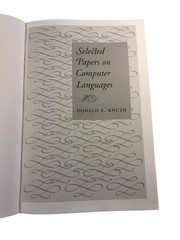 Selected Papers on Computer Languages Donald E. Knuth 2003 CSLI Paperback