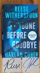 Reese Witherspoon / Harlan Coben Gone Before Goodbye SIGNED 1st / 1st HC DJ NEW!