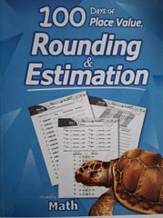 Humble Math – 100 Days of Place Value, Rounding & Estimation by Humble Math…