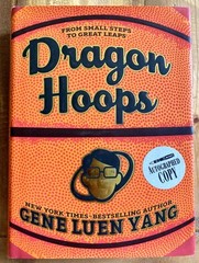 DRAGON HOOPS by GENE LUEN YANG 2020 *SIGNED* FIRST PRINTING HC/DJ GRAPHIC NOVEL