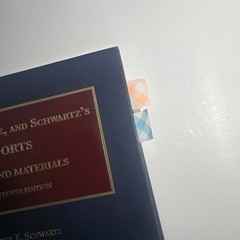 Prosser, Wade, And Schwartz’s Torts, Cases and Materials(13th)!!!HIGHLIGHTED!!!
