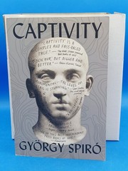 Captivity By Gyorgy Spiro .