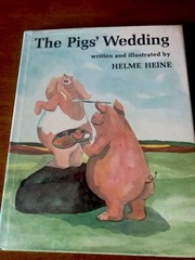 The Pigs’ Wedding:Helme Heine,1979,1st American Edition,HCDJ,Beautiful Book
