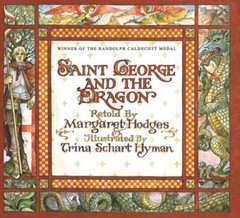Saint George and the Dragon – Hardcover By Margaret Hodges – GOOD