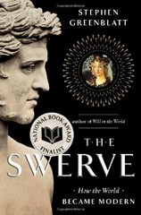 The Swerve: How the World Became Modern by Stephen Greenblatt