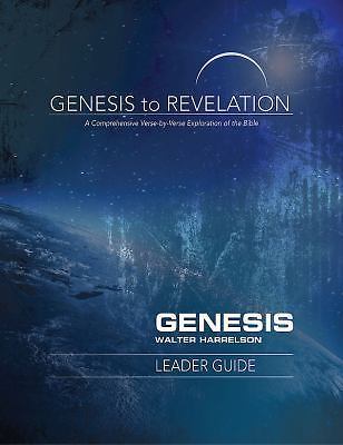 Genesis to Revelation: Genesis Leader Guide by