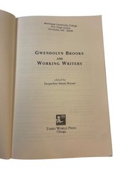 Gwendolyn Brooks and Working Writers 2007 First Edition Third World Press