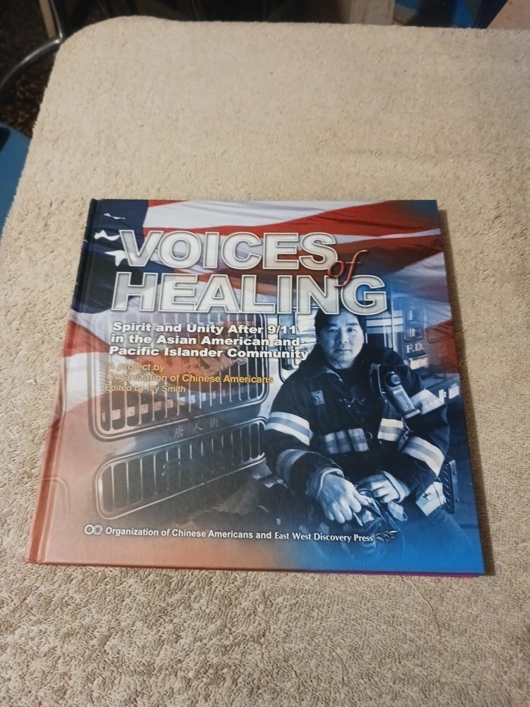 Voices of Healing : Spirit and Unity after 9/11 in the Asian American Pacific