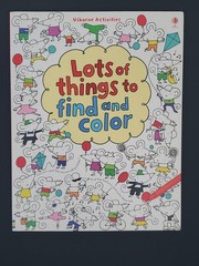 Lots of Things to Find and Color Fiona Watt Trade Paperback Usborne Activities