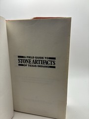 Field Guide to Stone Artifacts of Texas Indians -Turner & Hester 1985 1st Ed HC