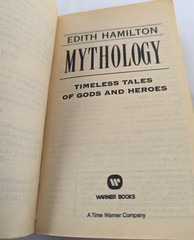 Mythology: Timeless Tales of Gods & Heroes by Edith Hamilton (1999 PB)