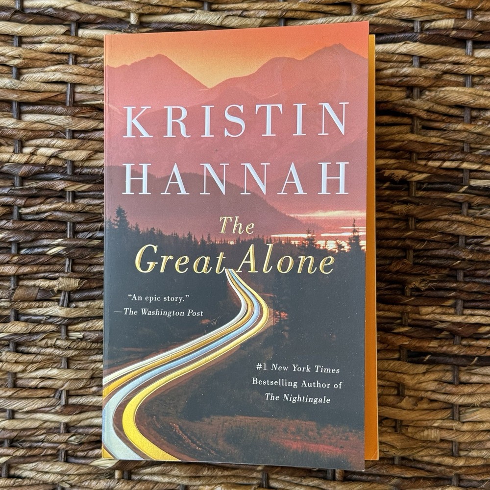 Great Alone : A Novel by Kristin Hannah (2019, Trade Paperback)