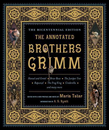 Annotated Brothers Grimm by A. S. Byatt (2012, Hardcover)