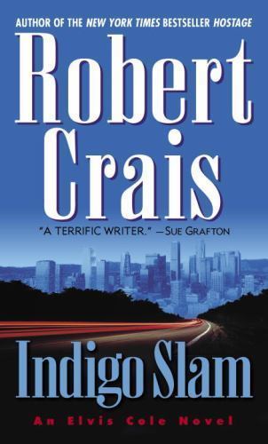 Indigo Slam (The Elvis Cole) – Paperback By Crais, Robert – ACCEPTABLE